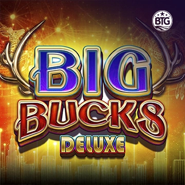 Bigtime : Big Bucks Deluxe - SNIPLAY88