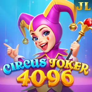 Jili : Circus Joker 4096 - SNIPLAY88