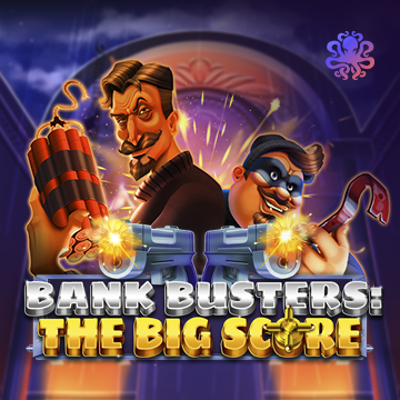 Octoplay : Bank Busters: The Big Score - SNIPLAY88